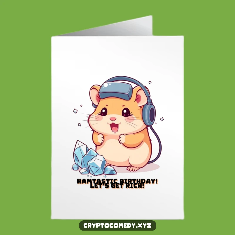 Free Printable Funny Birthday Card: Hamster Gamer Mining Crypto - Quick Download Greeting